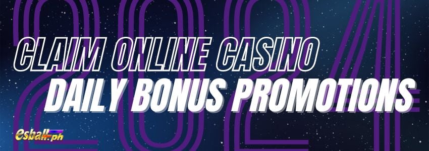 Basic Guide to Claiming Online Casino Daily Bonus Promotions