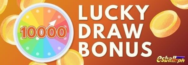 Lucky Draw Bonus: Get 10,000 Today – Last Chance!