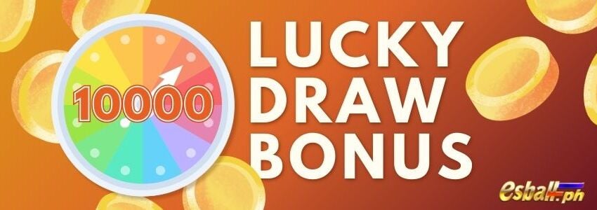 Lucky Draw Bonus: Get 10,000 Today – Last Chance!