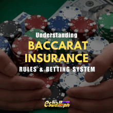 Ipinaliwanag ang Mga Tuntunin sa Baccarat Insurance Rules & Betting System