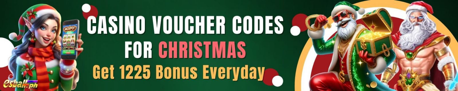 Casino Voucher Codes for Christmas & Get 1225 Bonus Everyday