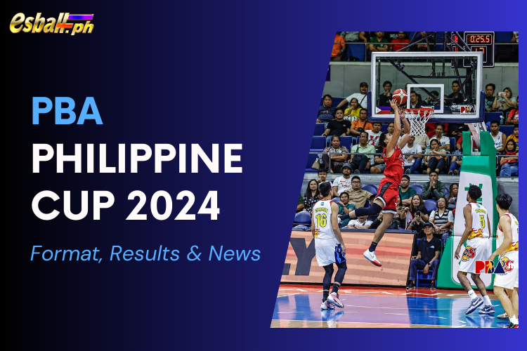 PBA Philippine Cup 2024 Format, Resulta at Balita