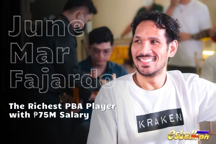 June Mar Fajardo - The Richest PBA Player with ₱75M Salary