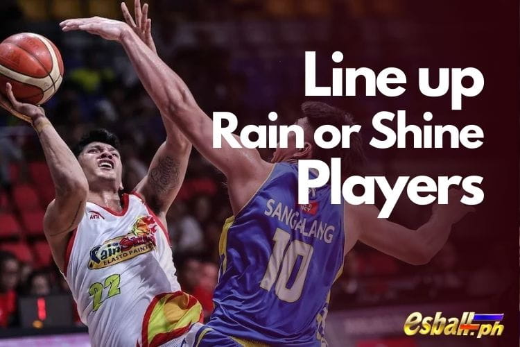 Line Up Rain or Shine Players for PBA Competitions 2023-24